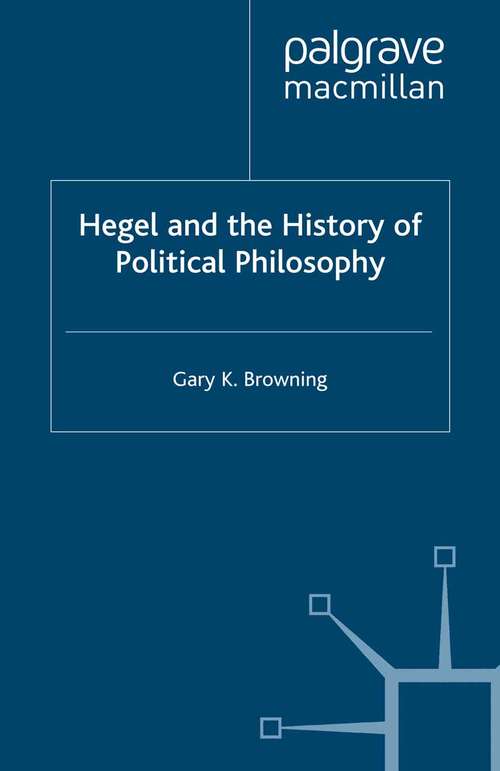 Book cover of Hegel and the History of Political Philosophy (1999)