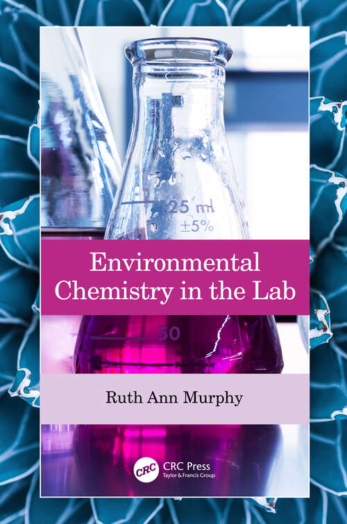 Book cover of Environmental Chemistry in the Lab