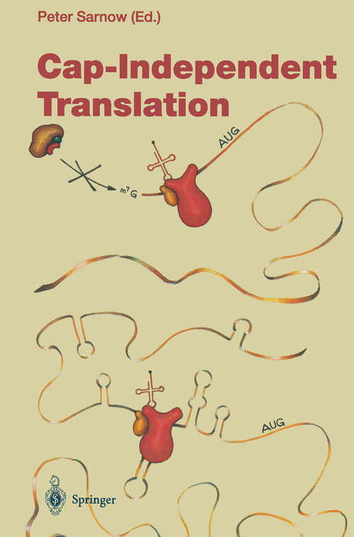 Book cover of Cap-Independent Translation (1995) (Current Topics in Microbiology and Immunology #203)