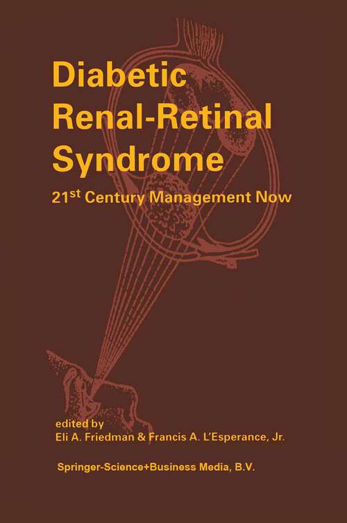 Book cover of Diabetic Renal-Retinal Syndrome: 21st Century Management Now (1998)