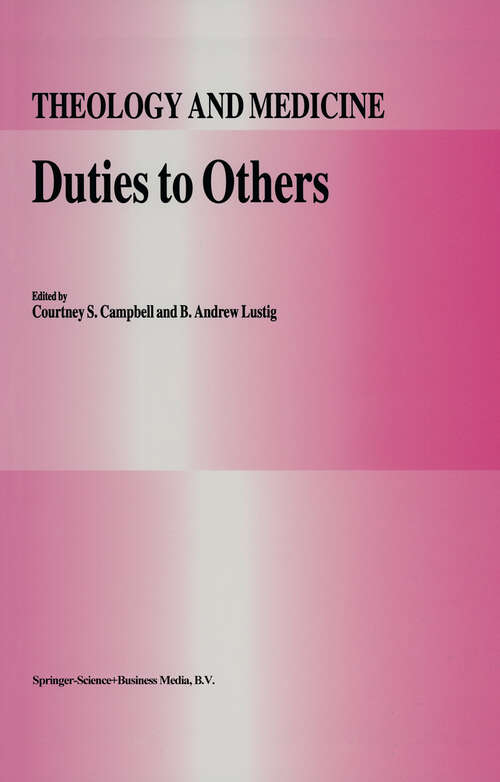 Book cover of Duties to Others (1994) (Theology and Medicine #4)