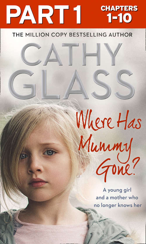 Book cover of Where Has Mummy Gone?: When There Is Nothing Left But Memories... (ePub edition)