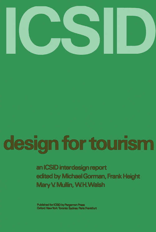 Book cover of Design for Tourism: An ICSID Inter Design Report