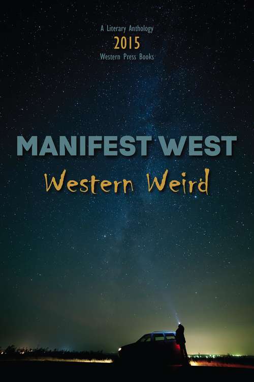 Book cover of Western Weird (Manifest West Series)