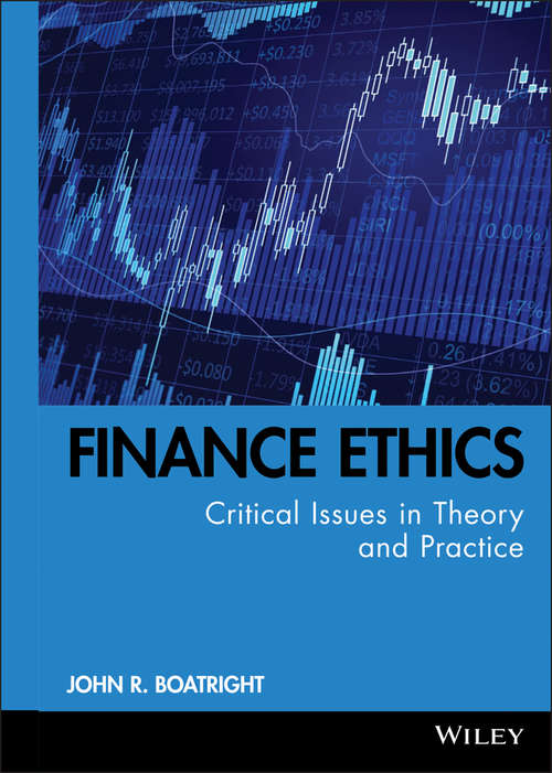 Book cover of Finance Ethics: Critical Issues in Theory and Practice (Robert W. Kolb Series #11)
