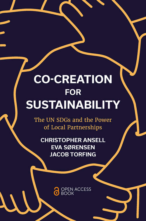 Book cover of Co-Creation for Sustainability: The UN SDGs and the Power of Local Partnerships