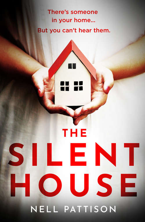 Book cover of The Silent House (Paige Northwood #1)