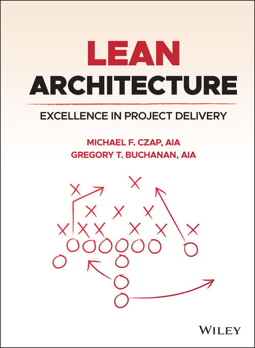 Book cover of Lean Architecture: Excellence in Project Delivery