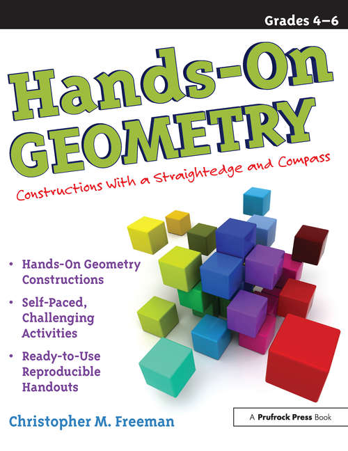 Book cover of Hands-On Geometry: Constructions With a Straightedge and Compass (Grades 4-6)