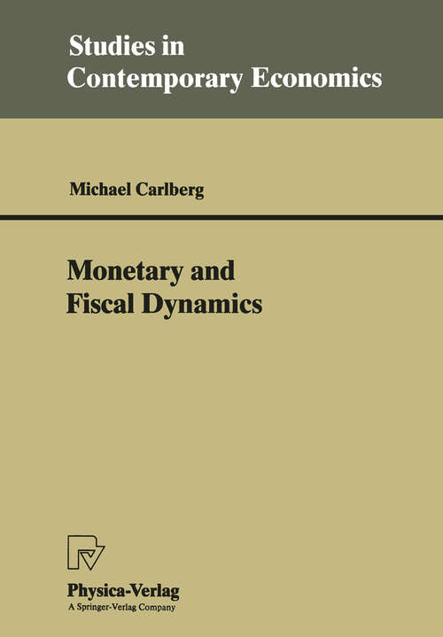 Book cover of Monetary and Fiscal Dynamics (1992) (Studies in Contemporary Economics)