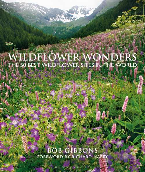 Book cover of Wildflower Wonders: The 50 Best Wildflower Sites in the World