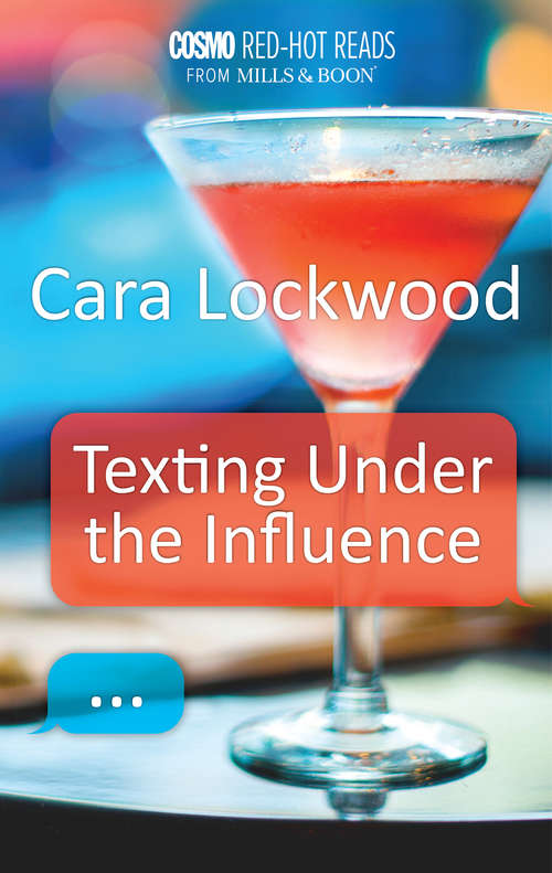 Book cover of Texting Under the Influence (ePub First edition)