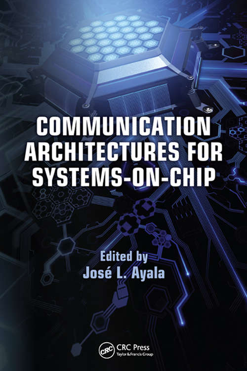 Book cover of Communication Architectures for Systems-on-Chip (Embedded Systems)