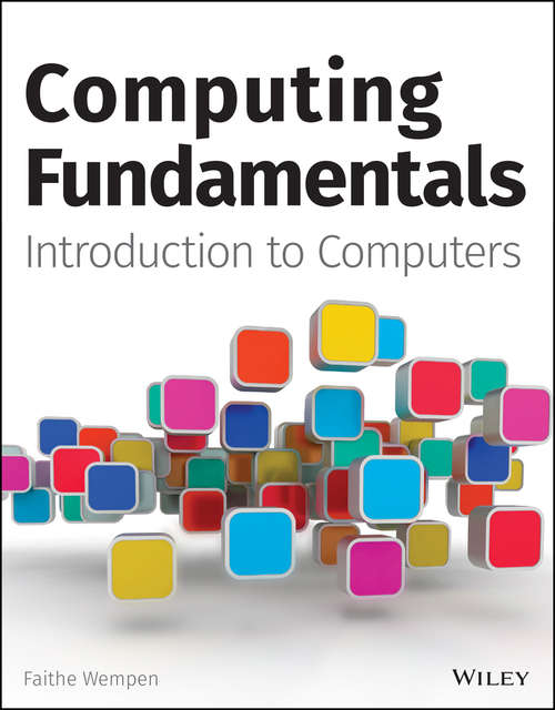 Book cover of Computing Fundamentals: Introduction to Computers