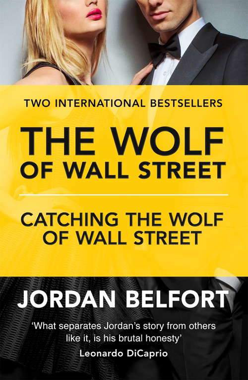 Book cover of The Wolf of Wall Street Collection: The Wolf of Wall Street & Catching the Wolf of Wall Street