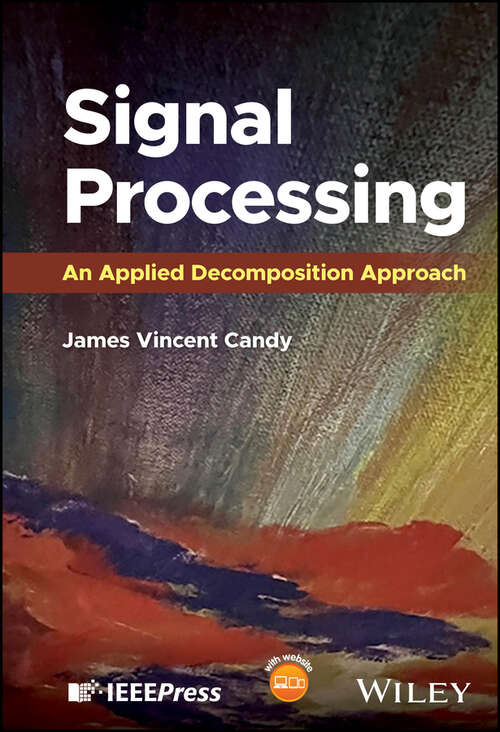 Book cover of Signal Processing: An Applied Decomposition Approach