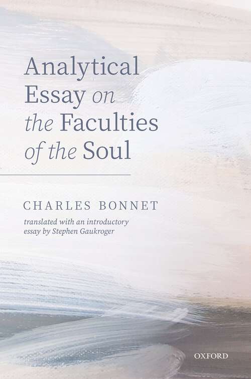 Book cover of Charles Bonnet, Analytical Essay on the Faculties of the Soul