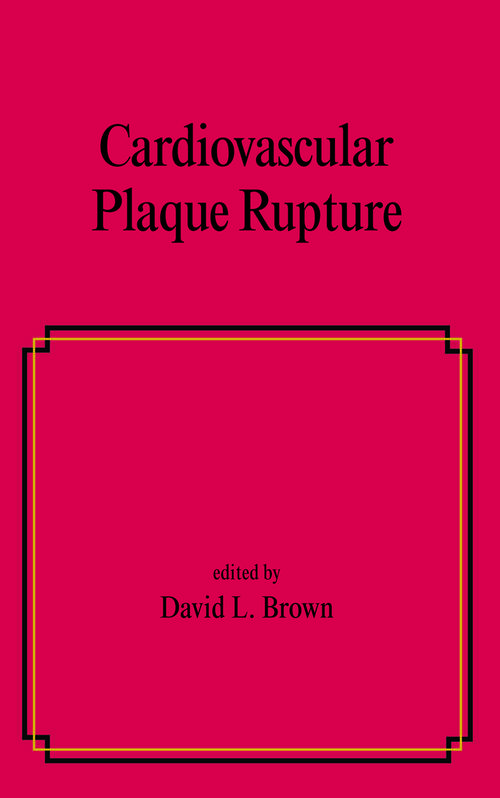 Book cover of Cardiovascular Plaque Rupture