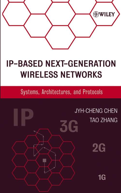 Book cover of IP-Based Next-Generation Wireless Networks: Systems, Architectures, and Protocols