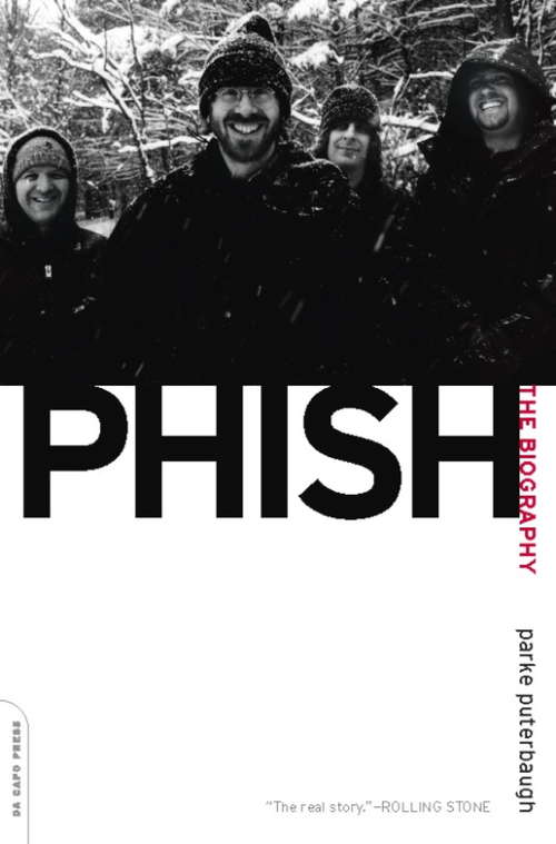 Book cover of Phish: The Biography