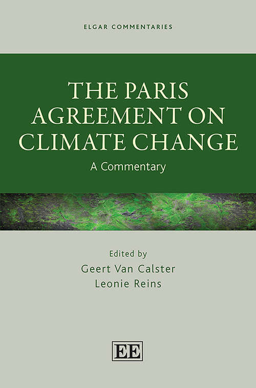 Book cover of The Paris Agreement on Climate Change: A Commentary (Elgar Commentaries series)