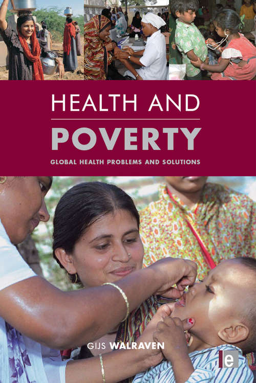 Book cover of Health and Poverty: Global Health Problems and Solutions