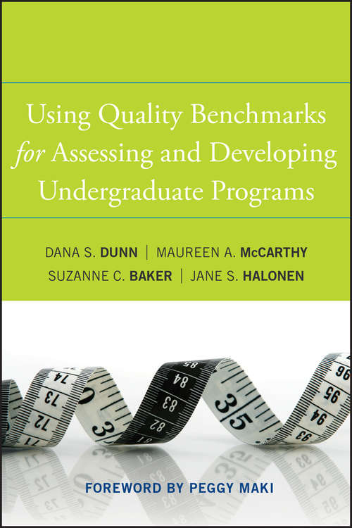 Book cover of Using Quality Benchmarks for Assessing and Developing Undergraduate Programs