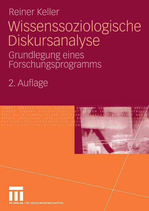 Book cover of Wissenssoziologische Diskursanalyse: Grundlegung eines Forschungsprogramms (2.Aufl. 2008)