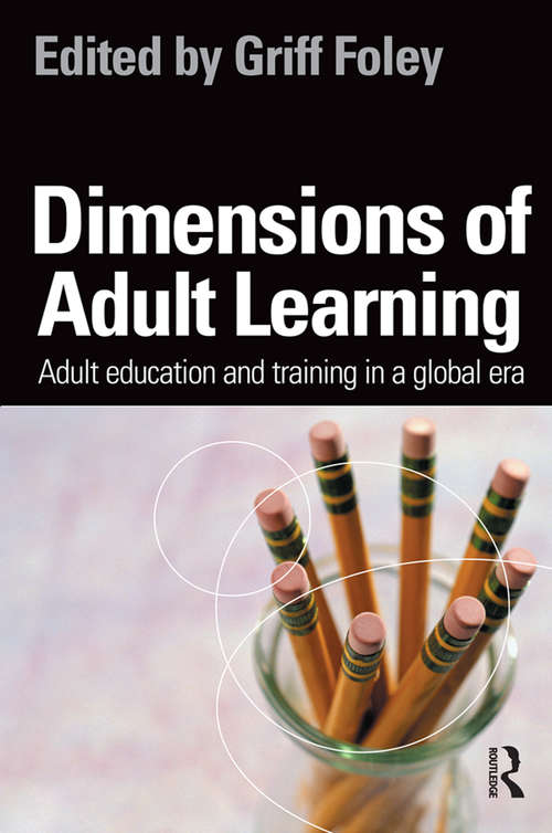 Book cover of Dimensions of Adult Learning: Adult education and training in a global era