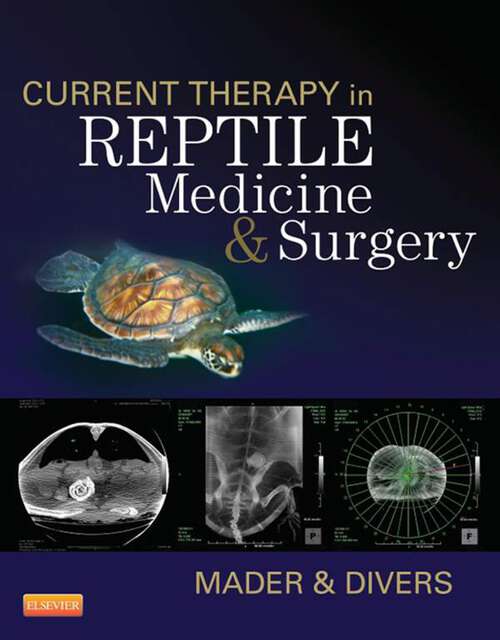 Book cover of Current Therapy in Reptile Medicine and Surgery - E-Book