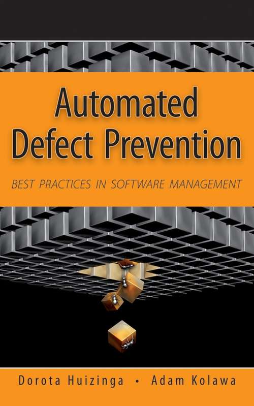 Book cover of Automated Defect Prevention: Best Practices in Software Management (Wiley - IEEE)