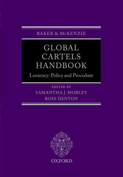 Book cover of Global Cartels Handbook: Leniency: Policy and Procedure