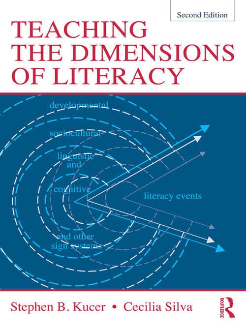 Book cover of Teaching the Dimensions of Literacy: A Conceptual Base For The Teaching Of Reading And Writing In School Settings