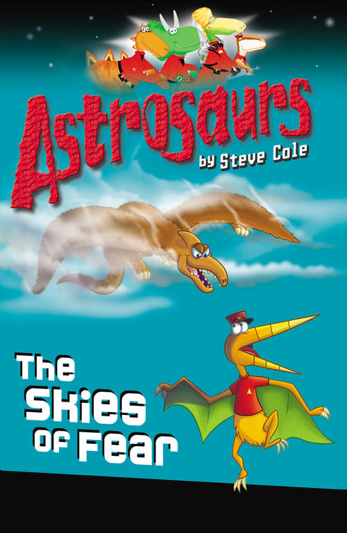 Book cover of Astrosaurs 5: Astrosaurs 5 (Astrosaurs #5)