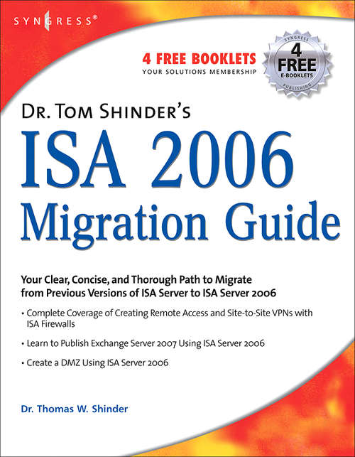 Book cover of Dr. Tom Shinder's ISA Server 2006 Migration Guide