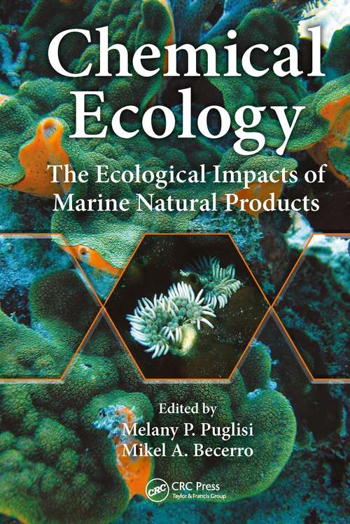 Book cover of Chemical Ecology: The Ecological Impacts of Marine Natural Products