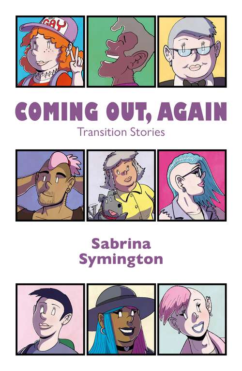 Book cover of Coming Out, Again: Transition Stories
