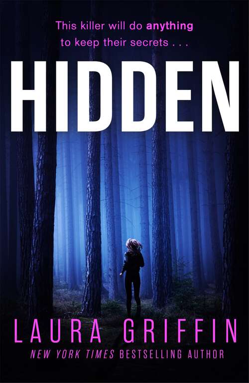 Book cover of Hidden: A nailbitingly suspenseful, face-paced thriller you won't want to put down! (Texas Murder Files #1)