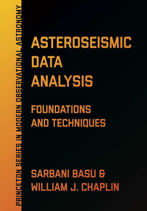 Book cover of Asteroseismic Data Analysis: Foundations and Techniques (PDF)