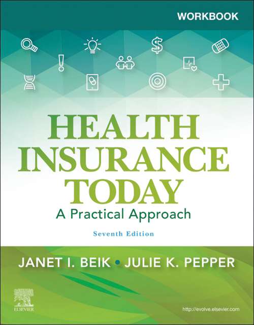 Book cover of Workbook for Health Insurance Today E-Book: Workbook for Health Insurance Today E-Book (7)