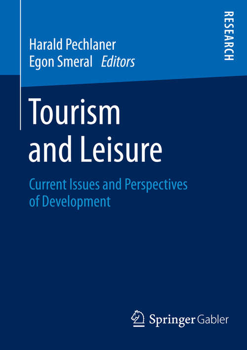 Book cover of Tourism and Leisure: Current Issues and Perspectives of Development (2015)