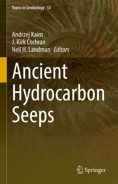 Book cover of Ancient Hydrocarbon Seeps (1st ed. 2022) (Topics in Geobiology #50)