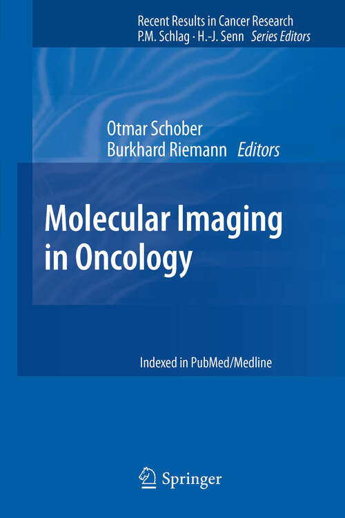 Book cover of Molecular Imaging in Oncology (2012) (Recent Results in Cancer Research #187)