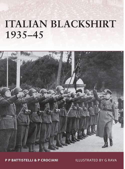 Book cover of Italian Blackshirt 1935–45 (Warrior)