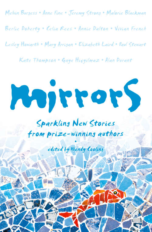 Book cover of Mirrors: Sparkling New Stories From Prize-winning Authors (ePub edition)