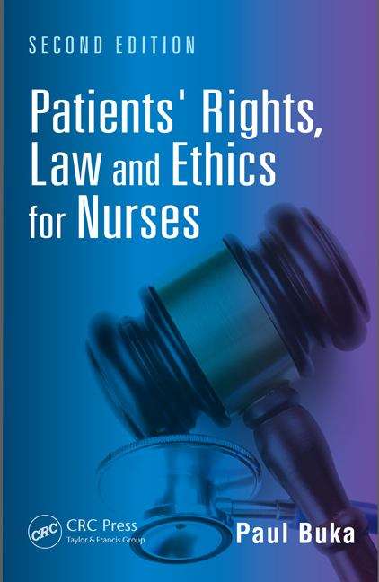 Book cover of Patients' Rights, Law And Ethics For Nurses (2nd Edition) (PDF)