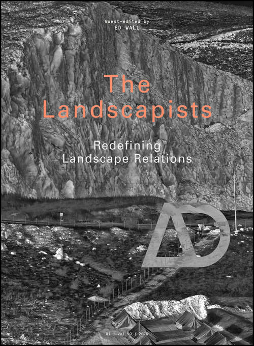 Book cover of The Landscapists (Architectural Design)