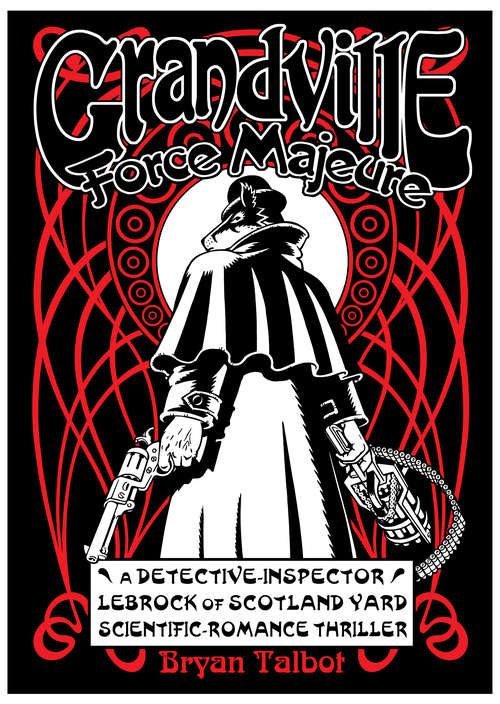 Book cover of Grandville Force Majeure (Grandville Series)