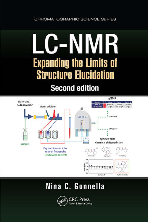 Book cover of LC-NMR: Expanding the Limits of Structure Elucidation (2) (Chromatographic Science Series)
