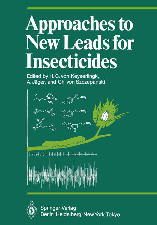 Book cover of Approaches to New Leads for Insecticides (1985) (Proceedings in Life Sciences)